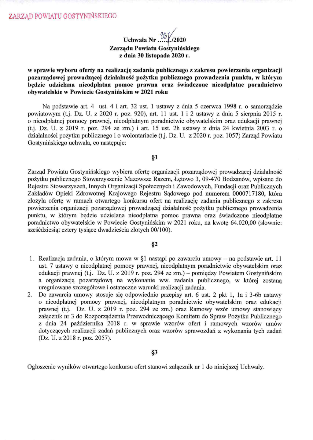 Uchwała Zarządu Powiatu Gostynińskiego w sprawie wyboru oferty na realizację zadania publicznego1